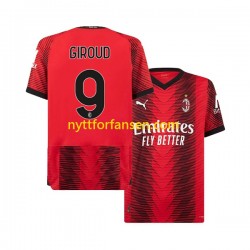 AC Milan Fotballdrakt Olivier Giroud 9 Herre Hjemmedraktsett 2023-2024 Kortermet